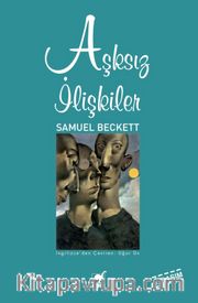Aşksız İlişkiler