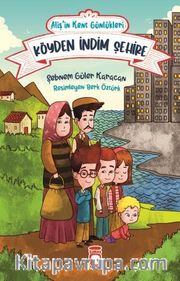Köyden İndim Şehire - Alişin Kent Günlükleri 1
