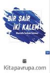 Bir Şair İki Kalem