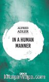 In A Human Manner