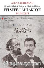 Felsefe-i Ahlakiyye (Ahlak Felsefesi)