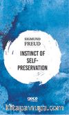 Instinct Of Self Preservation 
