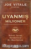 Uyanmış Milyoner Ruhsal Servet Hareketinin Bir Manifestosu