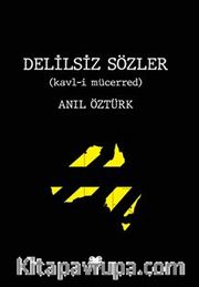 Delilsiz Sözler