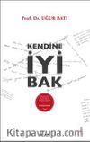 Kendine İyi Bak