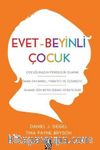  Evet - Beyinli Çocuk