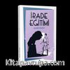 İrade Eğitimi