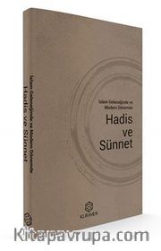 İslam Geleneğinde Ve  Modern Dönemde  Hadis Ve Sünnet