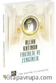 Allah Katında Fakirlik ve Zenginlik