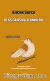 Küçük Serçe  (Ders Çalışma Teknikleri)