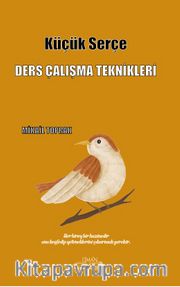 Küçük Serçe  (Ders Çalışma Teknikleri)