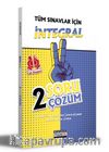 2021 Tüm Sınavlar İçin İntegral 2 Soru 2 Çözüm Fasikülü