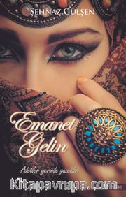 Emanet Gelin