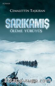 Sarıkamış Ölüme Yürüyüş