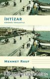 İhtizar (Günümüz Türkçesiyle)