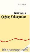 Kur’an’a Çağdaş Yaklaşımlar