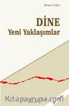 Dine Yeni Yaklaşımlar