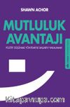 Mutluluk Avantajı