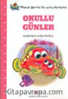 Okullu Günler