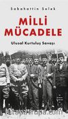 Milli Mücadele Ulusal Kurtuluş Savaşı