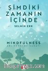 Şimdiki Zamanın İçinde
