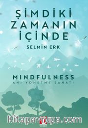 Şimdiki Zamanın İçinde