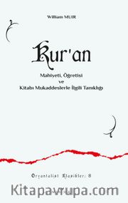 Kur’an Mahiyeti Öğretisi ve Kitabı Mukaddeslerle ilgili Tanıklığı