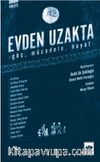 Evden Uzakta