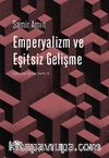 Emperyalizm ve Eşitsiz Gelişme