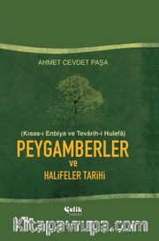 Kısas-ı Enbiya / Peygamberler ve Halifeler Tarihi