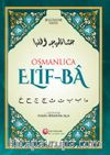Osmanlıca  Elif-Ba / Bilgisayar Hatlı