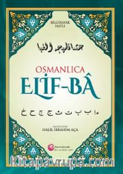 Osmanlıca  Elif-Ba / Bilgisayar Hatlı