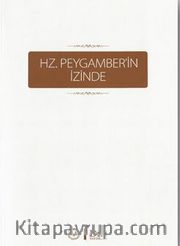 Hz.Peygamber’in İzinde
