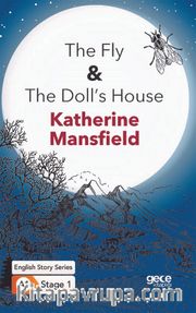 The Fly <br /> The Doll’s House/İngilizce Hikayeler  A1 Stage1