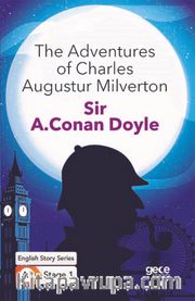 The Adventures of Charles Augustur Milverton/İngilizce Hikayeler  A1 Stage1
