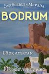 Öykülerle 4 Mevsim Bodrum