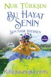 Bu Hayat Senin