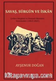 Savaş, Sürgün ve İskan