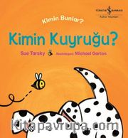 Kimin Kuyruğu ? Kimin Bunlar ?