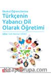 İlkokul Öğrencilerine Türkçenin Yabancı Dil Olarak Öğretimi