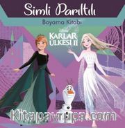 Disney Karlar Ülkesi 2 Simli Parıltılı Boyama Kitabı