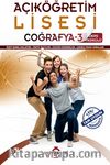 Açıköğretim Lisesi Coğrafya 3 Ders Fasikülü