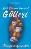 Ateşte Filizlenen Semerkant Gülleri