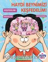 Haydi Beynimizi Keşfedelim!