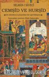 Cemşid Ve Hurşid (On Dördüncü Yüzyıldan Bir Aşk Hikayesi)