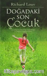 Doğadaki Son Çocuk (Karton Kapak)