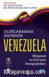 Uluslararası Sistemde Venezuela : Bölgesel ve Küresel Perspektifler