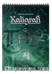Yeni Başlayanlar İçin Kaligrafi -2 Çalışma Defteri