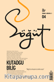 Söğüt - Türk Edebiyatı Dergisi Sayı 04 / Temmuz - Ağustos 2020