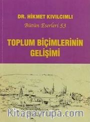 Toplum Biçimlerinin Gelişimi